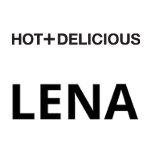 HOT + DELICIOUS - LENA